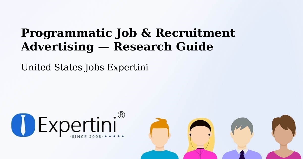 Programmatic Job & Recruitment Advertising — Research Guide – Boca Raton